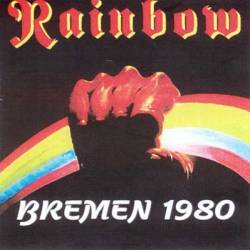 Rainbow : Bremen 1980